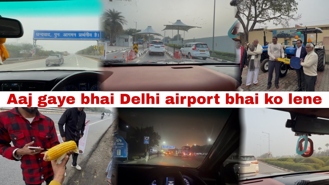 Aaj gaye bhai Delhi airport 🫂bhai ko lene aur new holland ki agency 🚜￼
