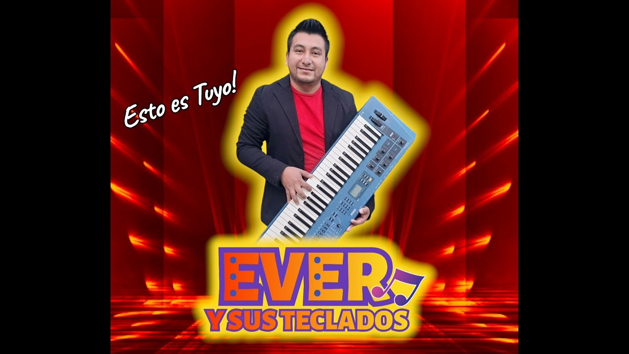 Popurri Rigo Tovar_ EVER Y SUS TECLADOS 