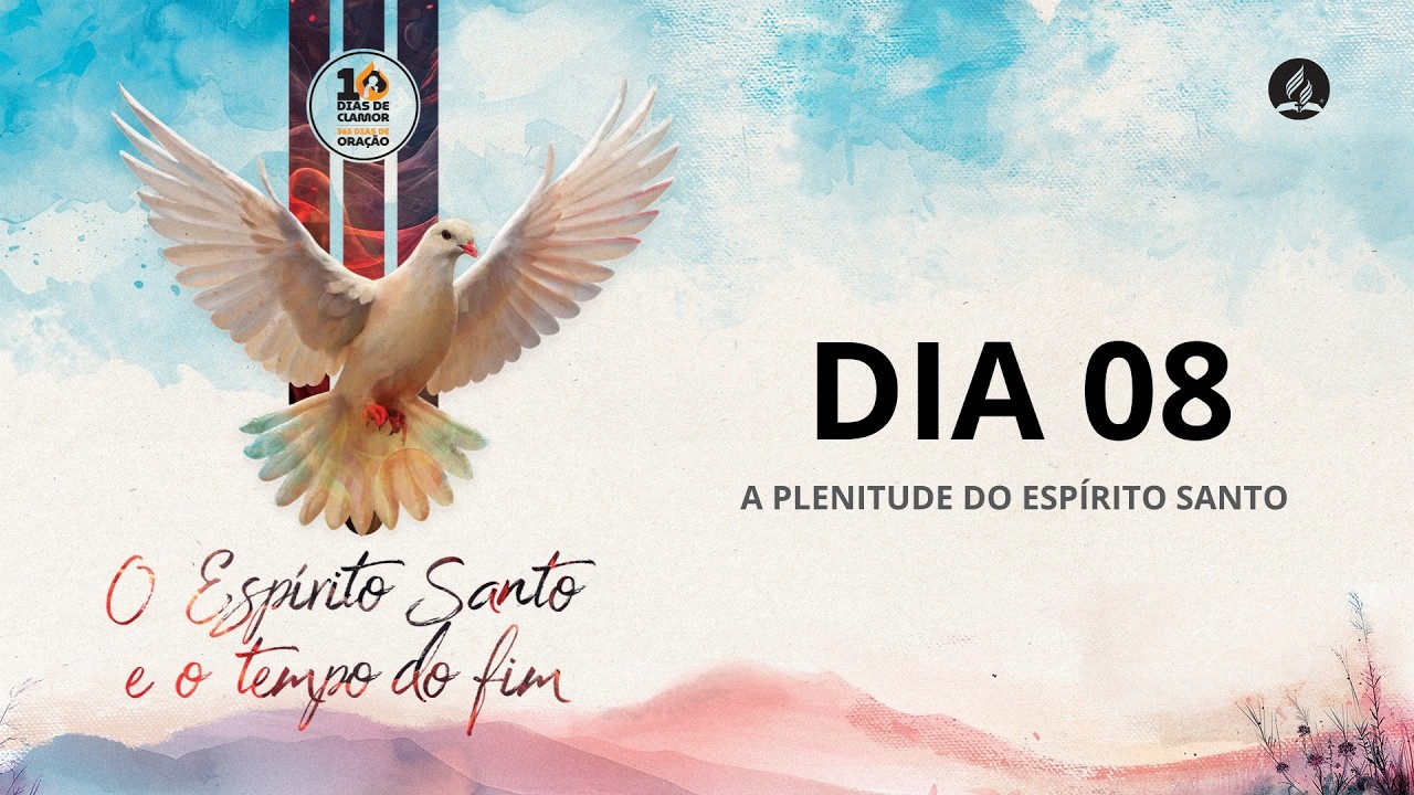DIA 08 | 10 Dias de Clamor