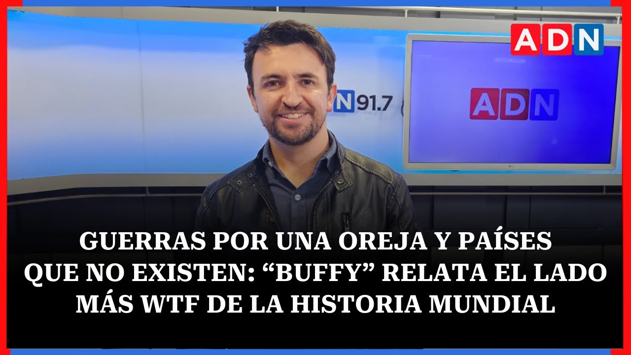 Guerras por una oreja y países que no existen: “Buffy” relata el lado más WTF de la historia mundial