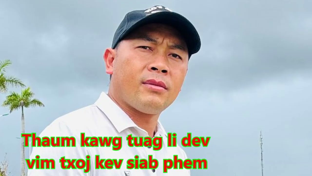 Thaum kawg ce tuag li dev vim txoj kev siab phem (QUB DAB NEEG)