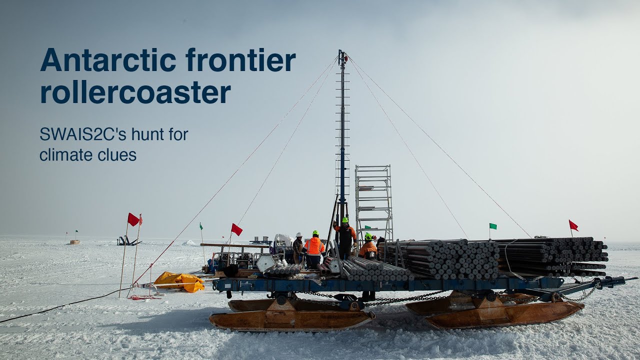 Antarctic frontier rollercoaster: SWAIS2C's hunt for climate clues
