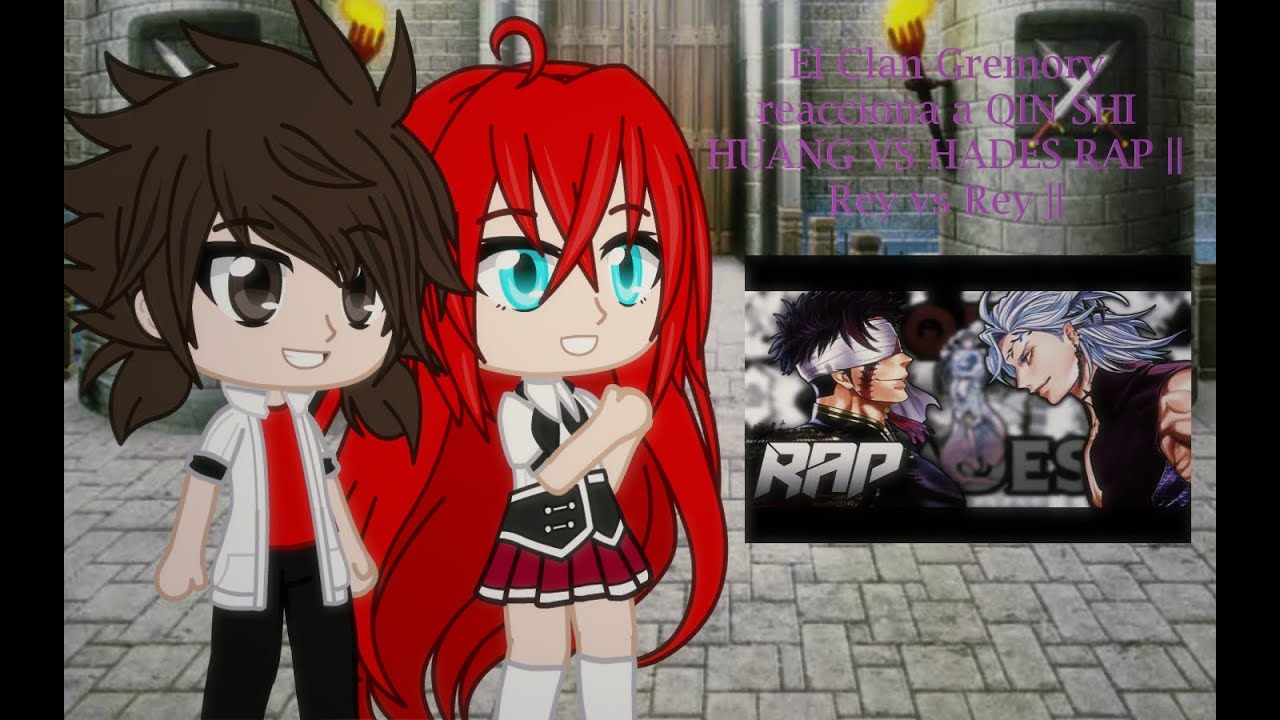 El Clan Gremory Reacciona a Qin Shi Huang Vs Hades Rap | Rey Vs Rey |  Gacha Club