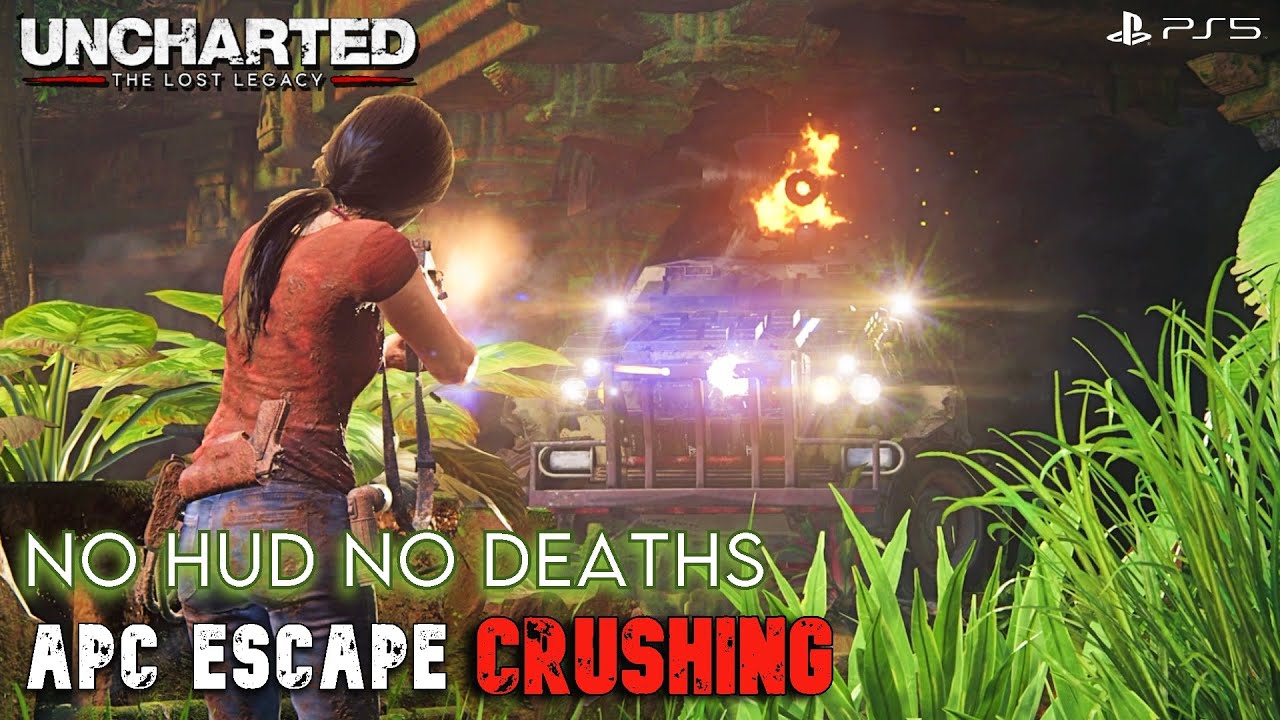 Uncharted: The Lost Legacy | APC Escape | CRUSHING No HUD | Legacy of Thieves Edition PS5 HD