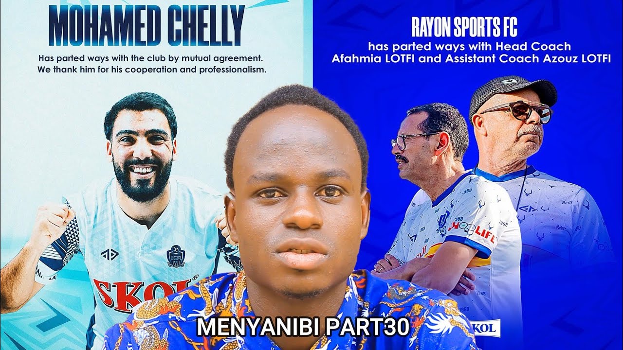 MENYANIBI BY DANIZZO PART30:ABAZUNGU BA RAYON SPORT BATANGIYE GUHAMBIRIZWA RDB ISHOBORA KUBIZAMO 