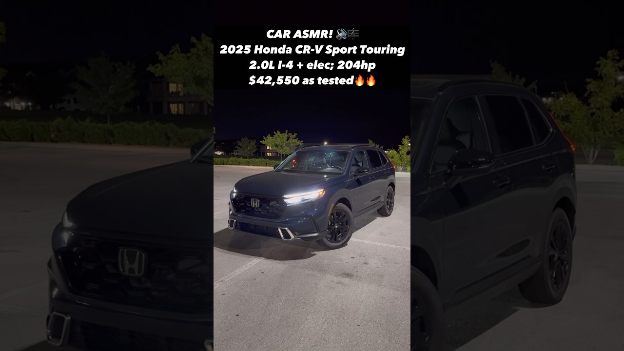 Car ASMR: Does the 2025 Honda CR-V Sport Touring Shine at Night for $43k??
