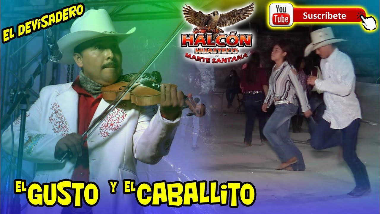 Halcón Huasteco El Gusto y el caballito