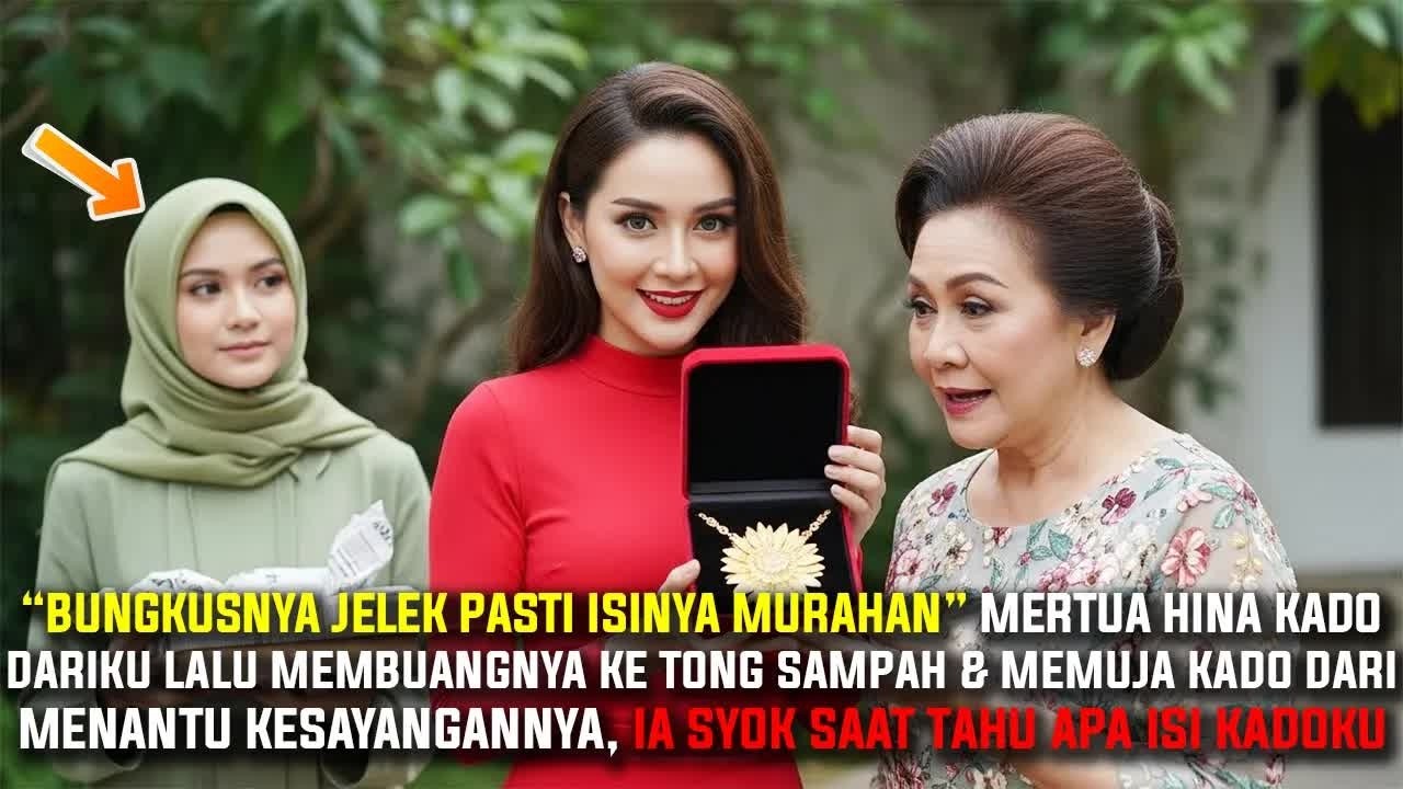 Mertua Buang Kado Bungkusan Koran Dariku & Puja Kado Emas Dari Menantu Kesayangnnya, Ia Tak Tahu…