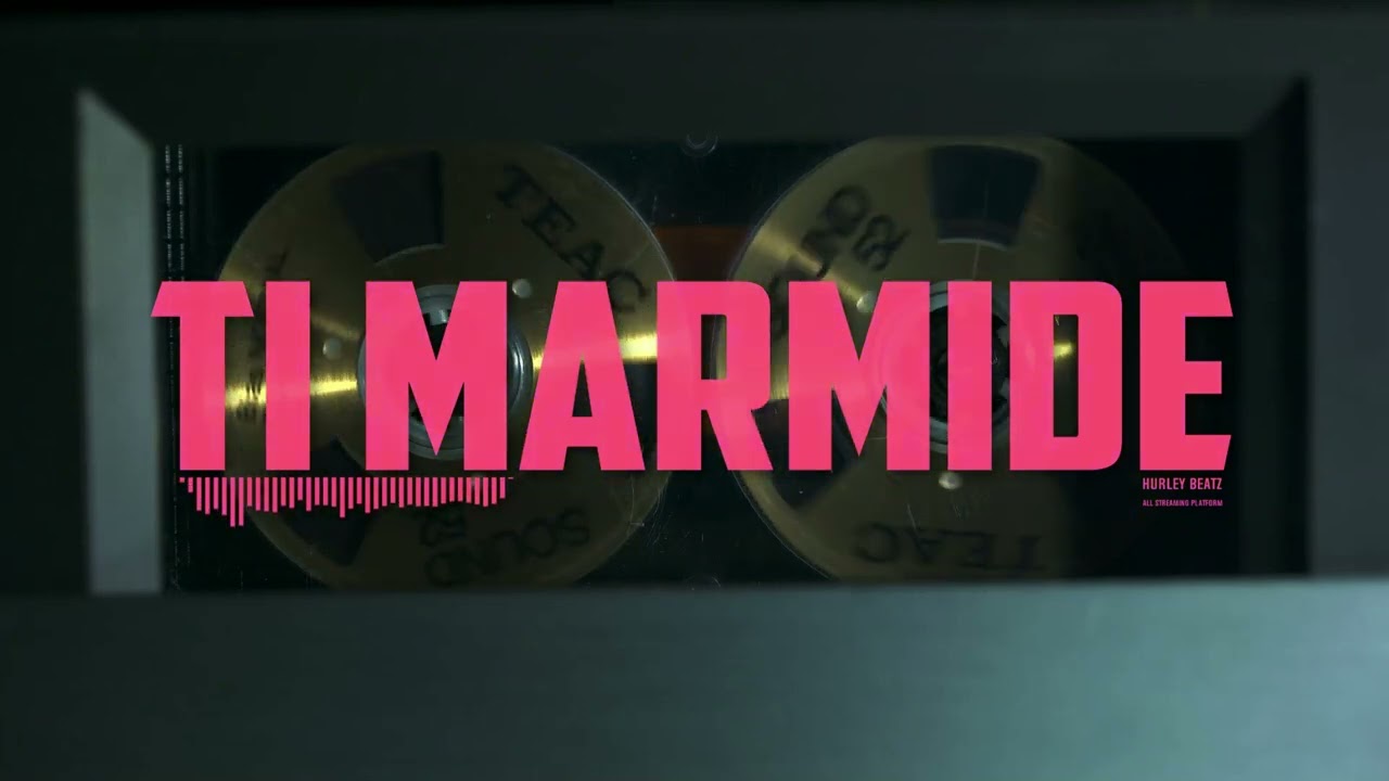 Ti marmide - Hurley Beatz