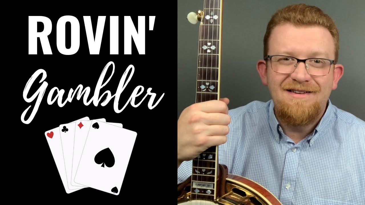 How to Play // Rovin' Gambler // Bluegrass Banjo