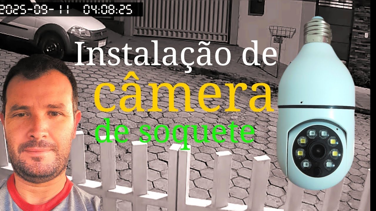 Como instalar câmera de soquete