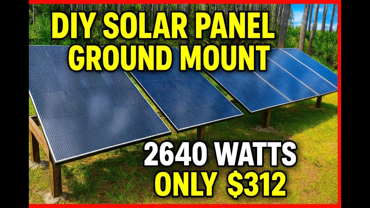 DIY Solar Panel Ground Mount &ndash; Complete Build for Just $312!