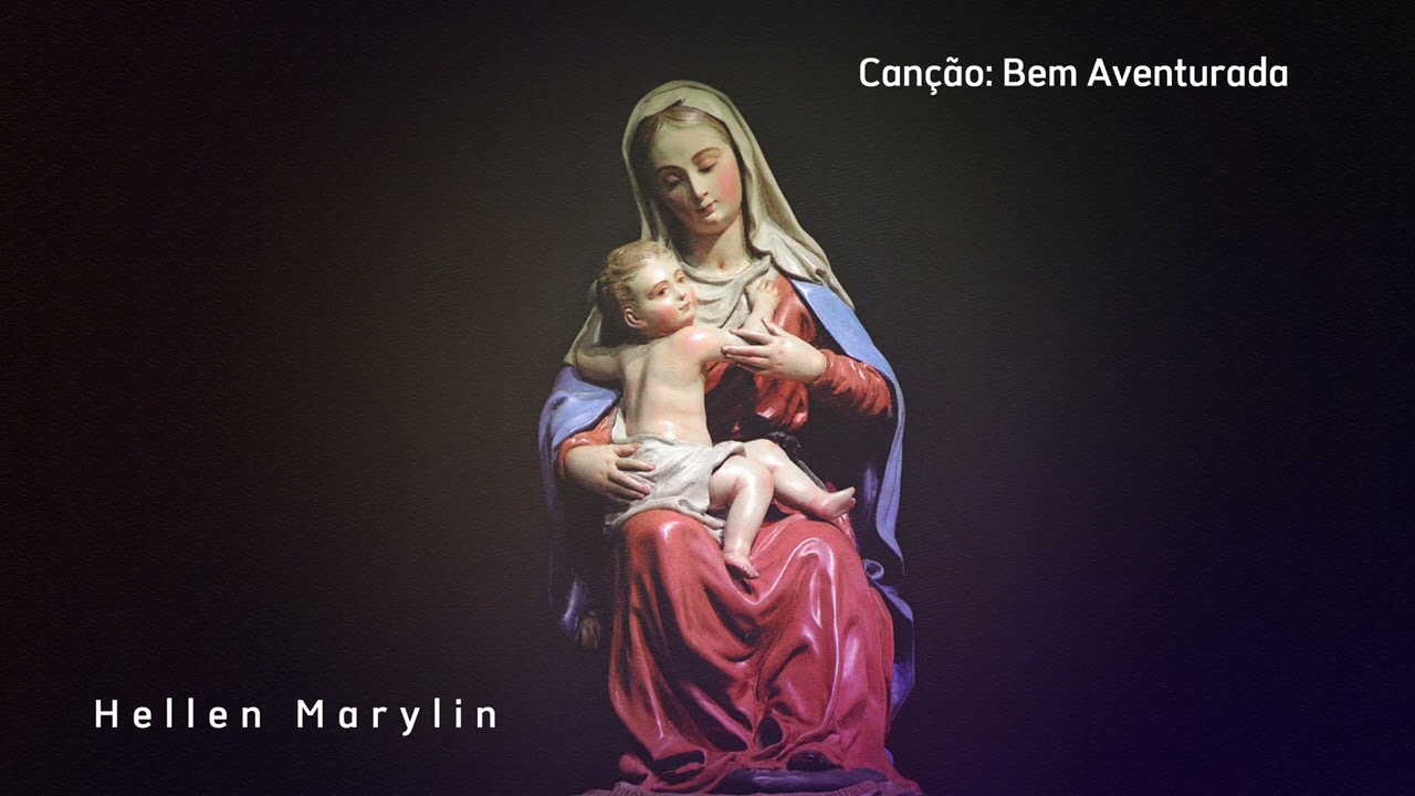 Bem Aventurada - Hellen Marylin