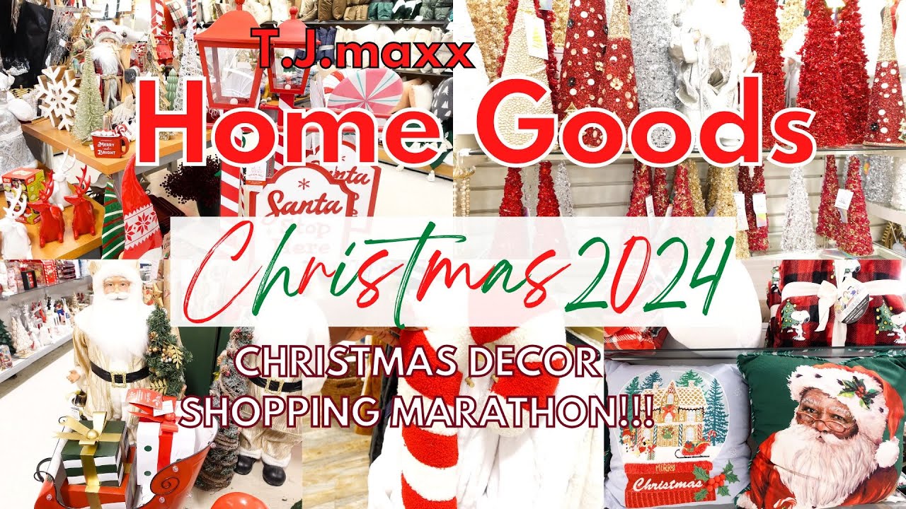 CHRISTMAS 2024 AT TJMAXX\HOMEGOODS! | TJMAXX 2024 CHRISTMAS DECOR SHOPPING | Christmas Decor 2024