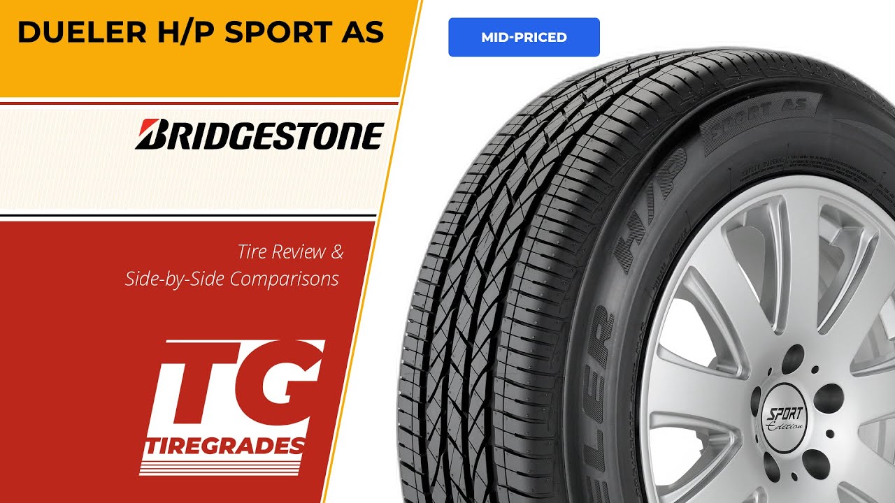 Bridgestone Dueler H/P Sport AS Tire Review & Alternatives