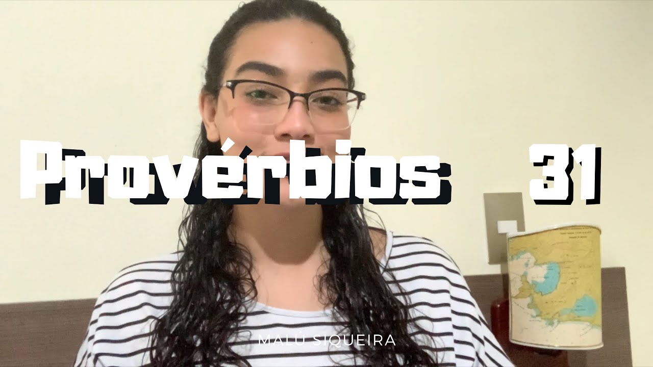 Provérbios 31 | APENAS LEITURA | Série: Sabedoria Todo Dia