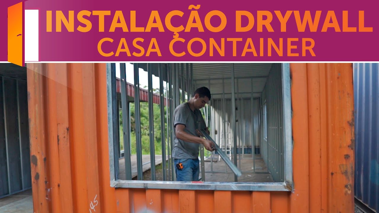 Instalação de Drywall na minha Casa Container