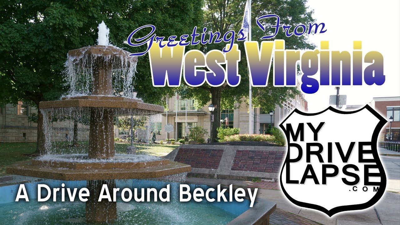 A drive around Beckley, West Virginia