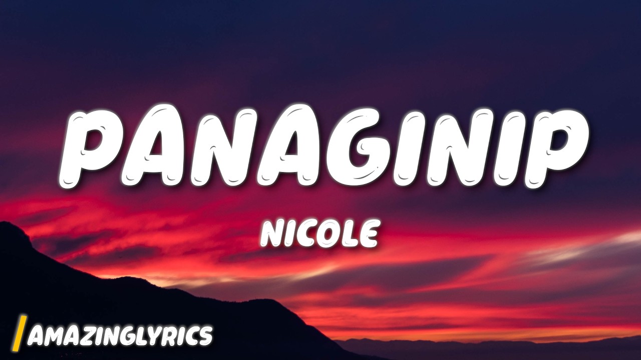 Panaginip - nicole (Lyrics)