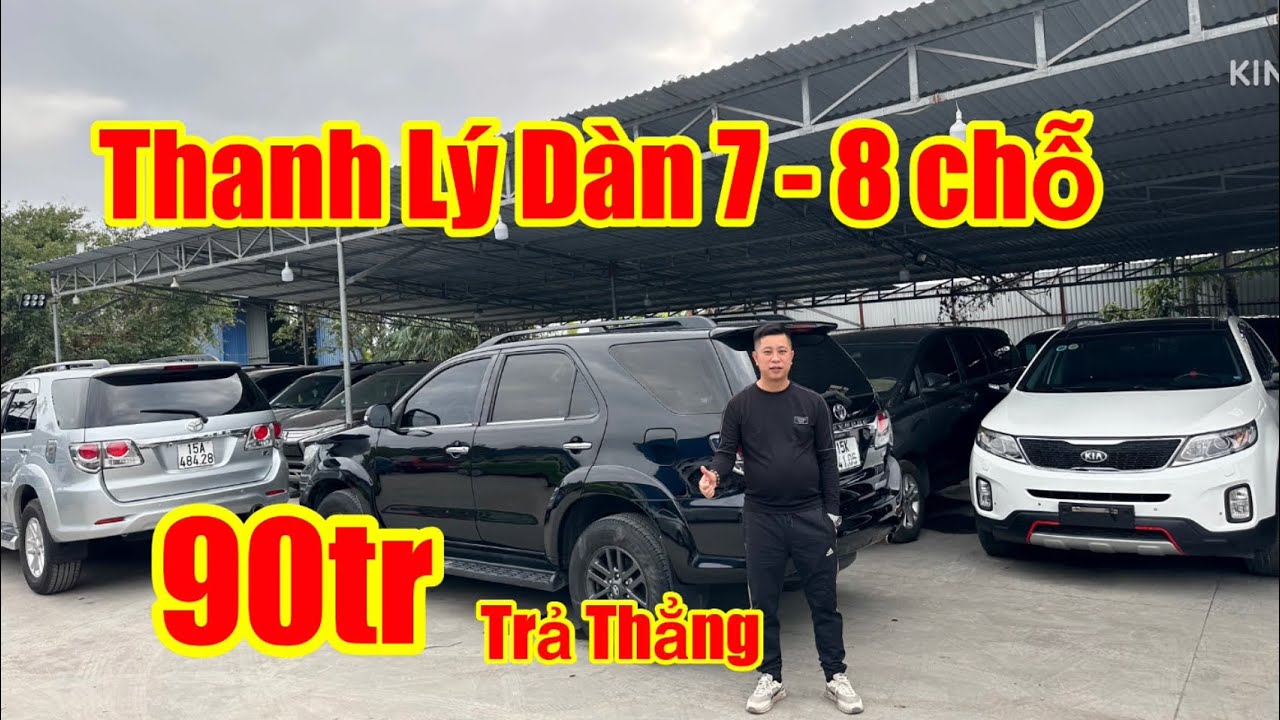 Thanh Lý Dàn Xe 7 - 8 chỗ Chỉ 90tr trả thẳng - Toàn Xe Đẹp - Lành - Bền - Rộng 0816662386-0976227726