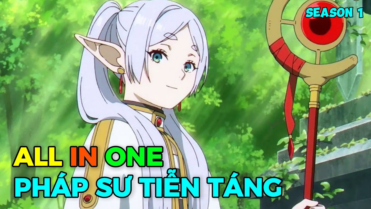 Pháp Sư Tiễn Táng | Sousou No Frieren | Full SS1 | Tóm Tắt Anime | Bộ Tộc Anime