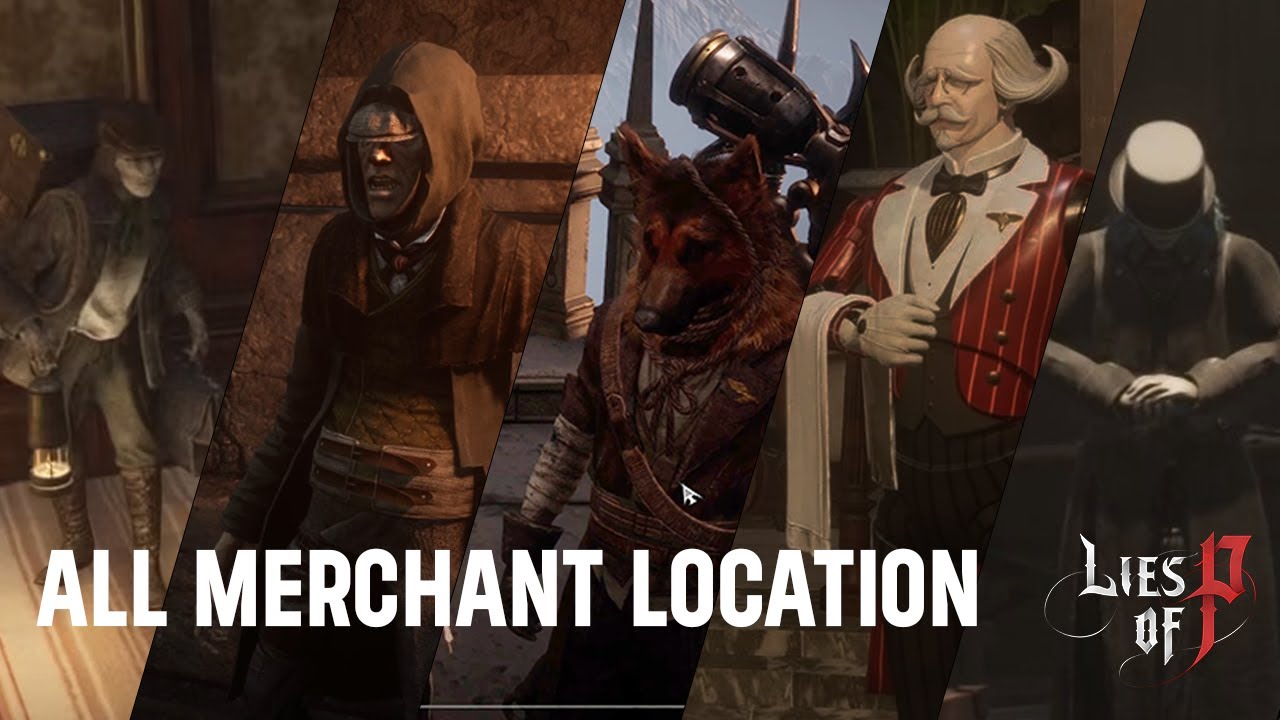 Lies of P : All Merchant location