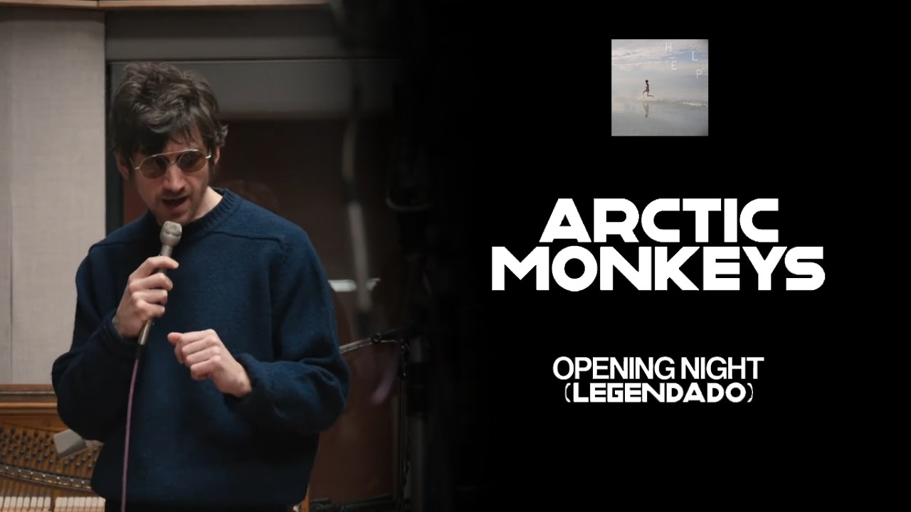 Arctic Monkeys - Opening Night [Legendado]