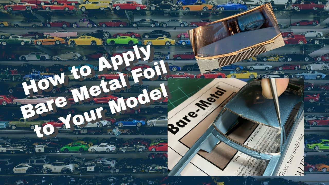 How to Use Bare Metal Foil on your Model
