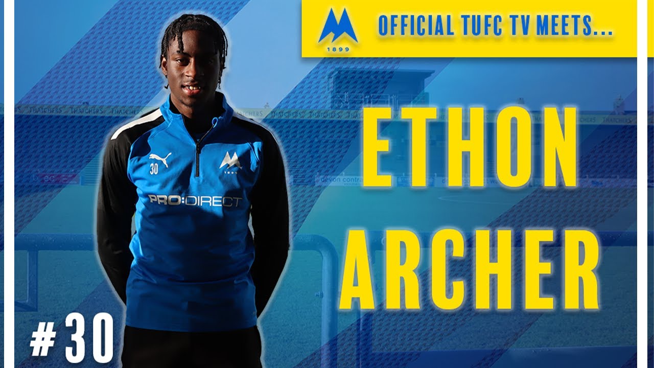 Official TUFC TV Meets... Ethon Archer