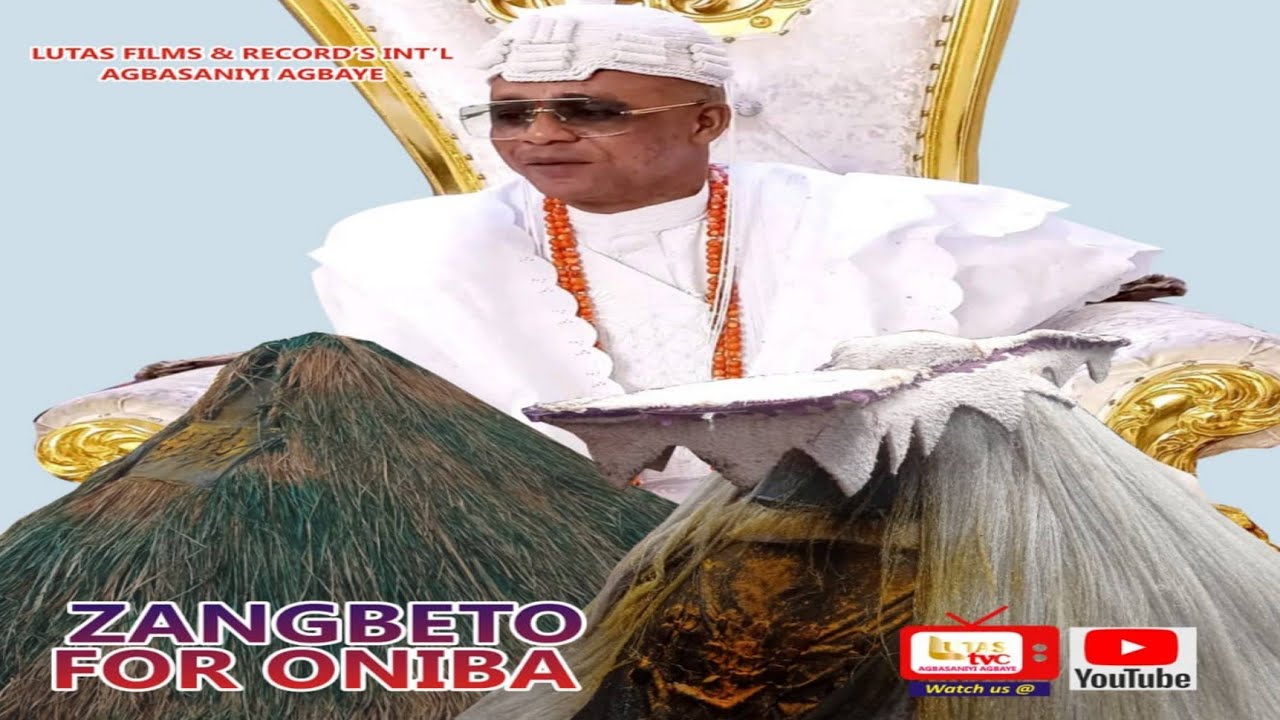 ZANGBETO FOR ONIBA EKUN