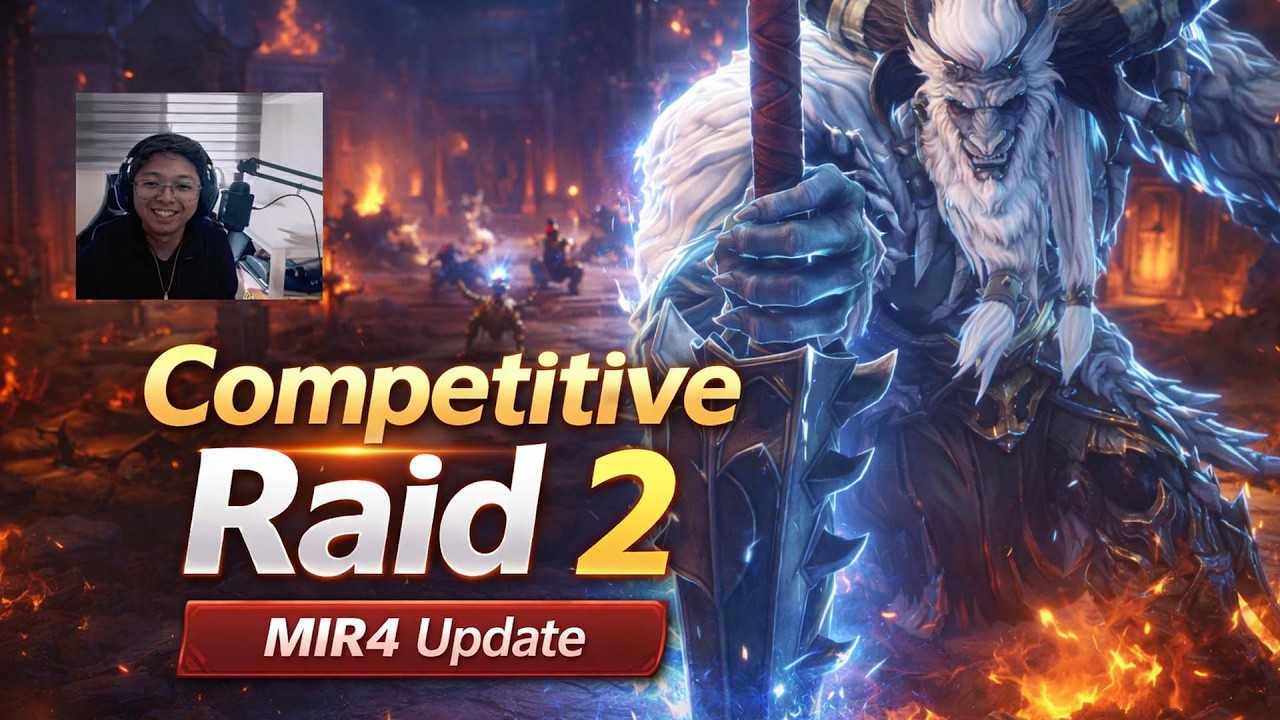 MIR4 - COMPETITIVE RAID UPDATE 2