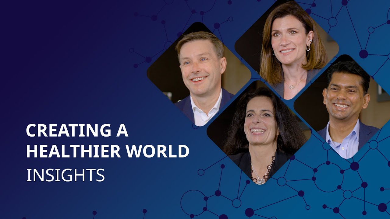 Creating a healthier world: Insights