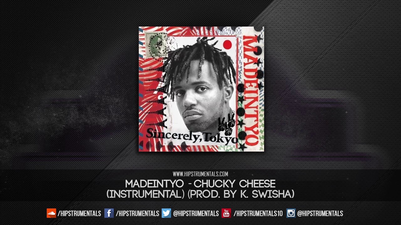 MadeinTYO - Chucky Cheese [Instrumental] (Prod. By K. Swisha) + DL via @Hipstrumentals