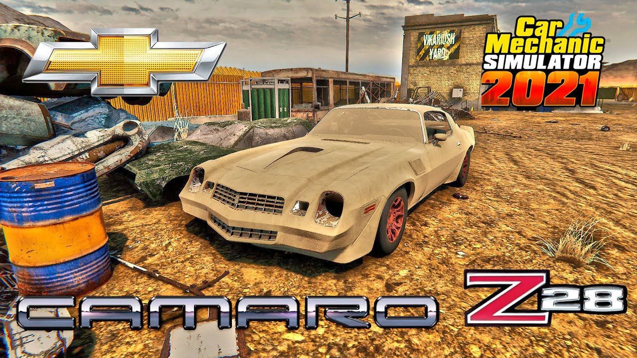Chevrolet Camaro Z28 restoration - Car Mechanic Simulator 2021