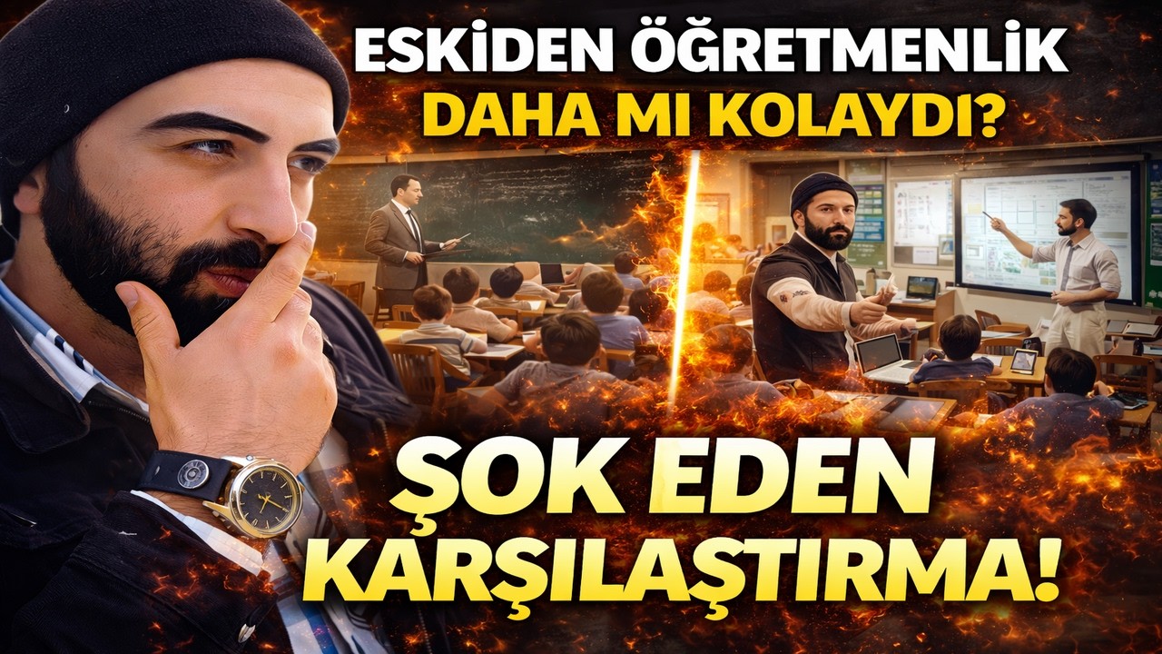 Eskiden Öğretmenlik Gerçekten Daha mı Kolaydı? (Şok Eden Gerçekler!)