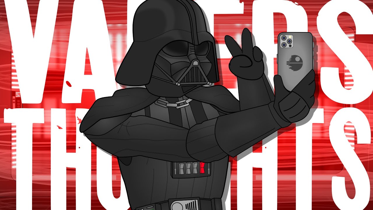 Vader's STRANGE Thoughts
