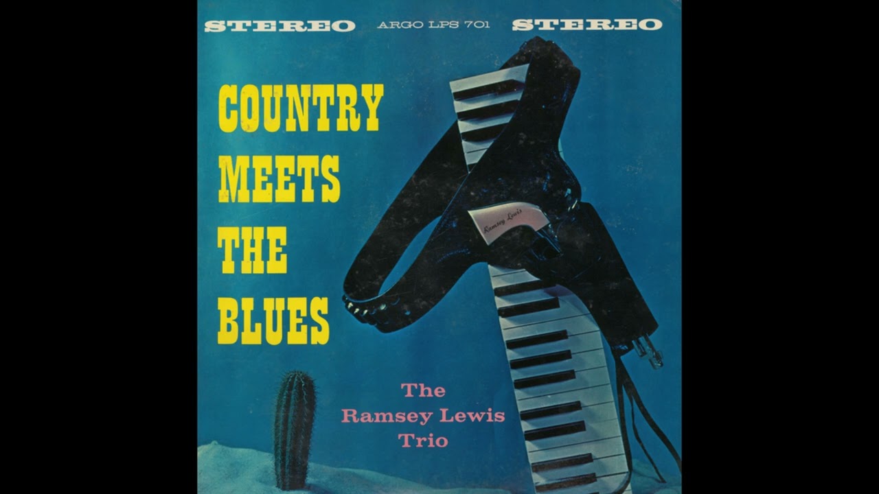 My Bucket's Got a Hole in It by Ramsay Lewis (1962)