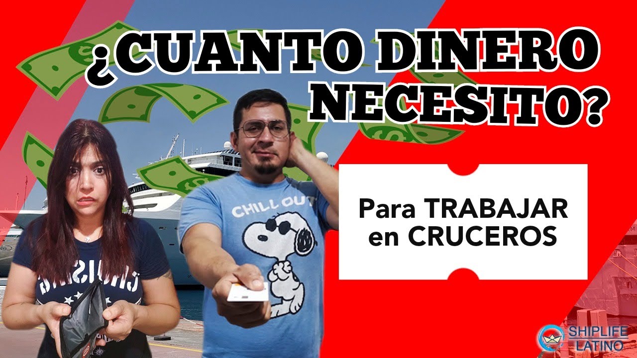 ¡CRUCEROS! ¿Cuánto cuestan los trámites para trabajar? - Como trabajar en Cruceros?