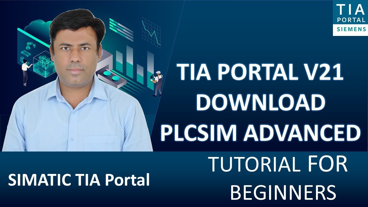 Siemens TIA Portal V21 | Как загрузить программу в PLCSIM Advanced (моделирование реальных сетей)