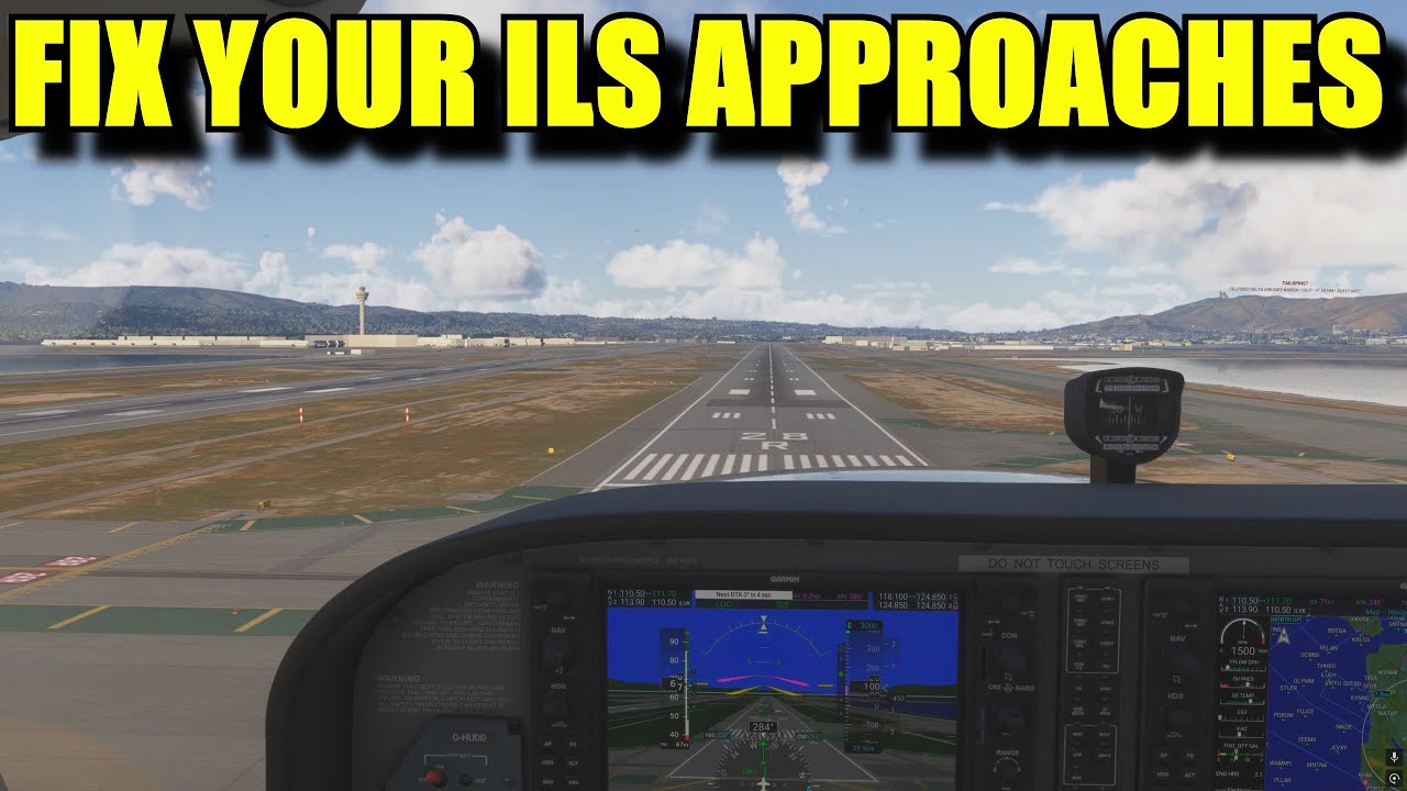 FS2024: The Fundamentals Of Flight Simming | Video 5: Correcting An ILS Gone Wrong