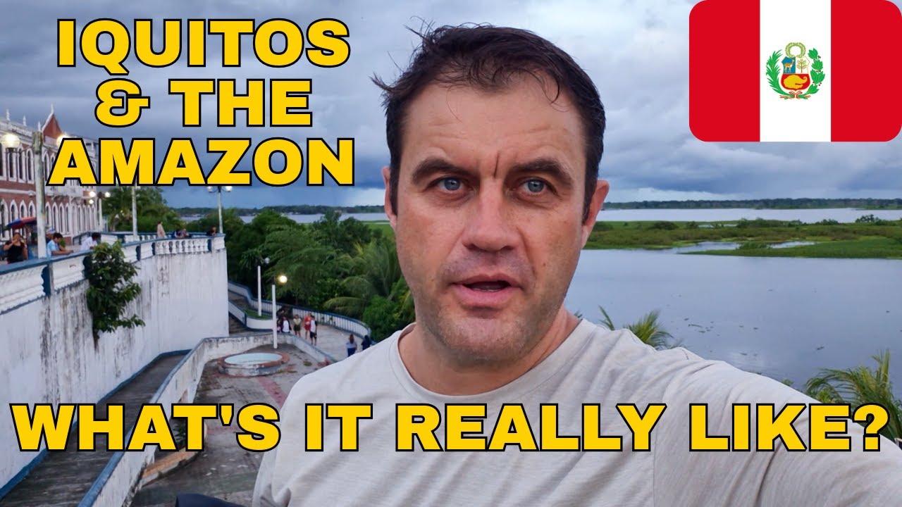Iquitos, Peru. Jak tam naprawdę jest?