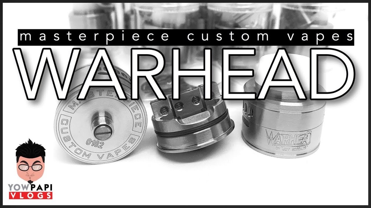Warhead Rda by Masterpiece Custom Vapes MCV