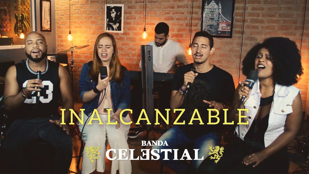 INALCANZABLE  - Banda Celestial  (Acústico)