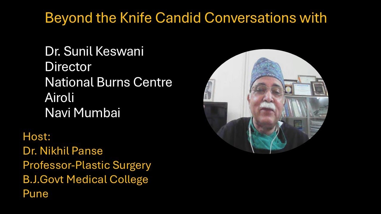 Beyond the Knife Candid Conversations with Dr. Sunil Keswani