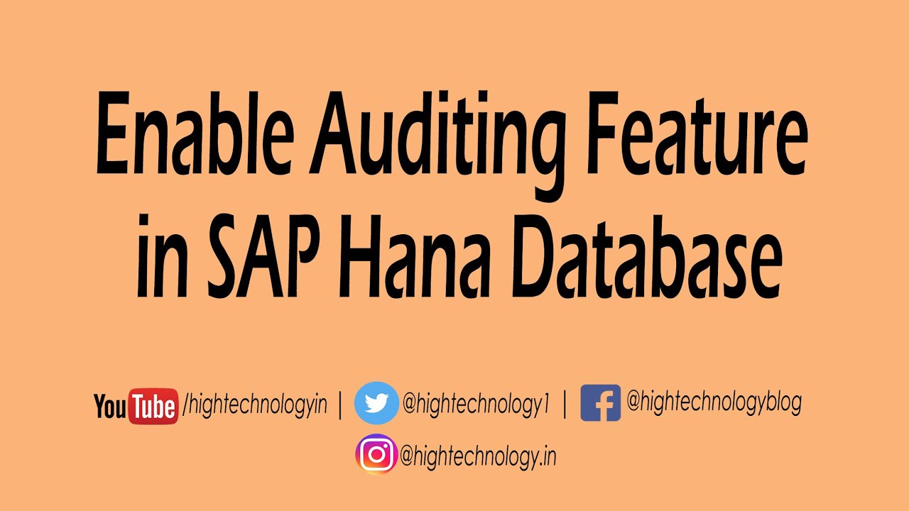 Включить функцию аудита в SAP Hana | Политика аудита в SAP Hana