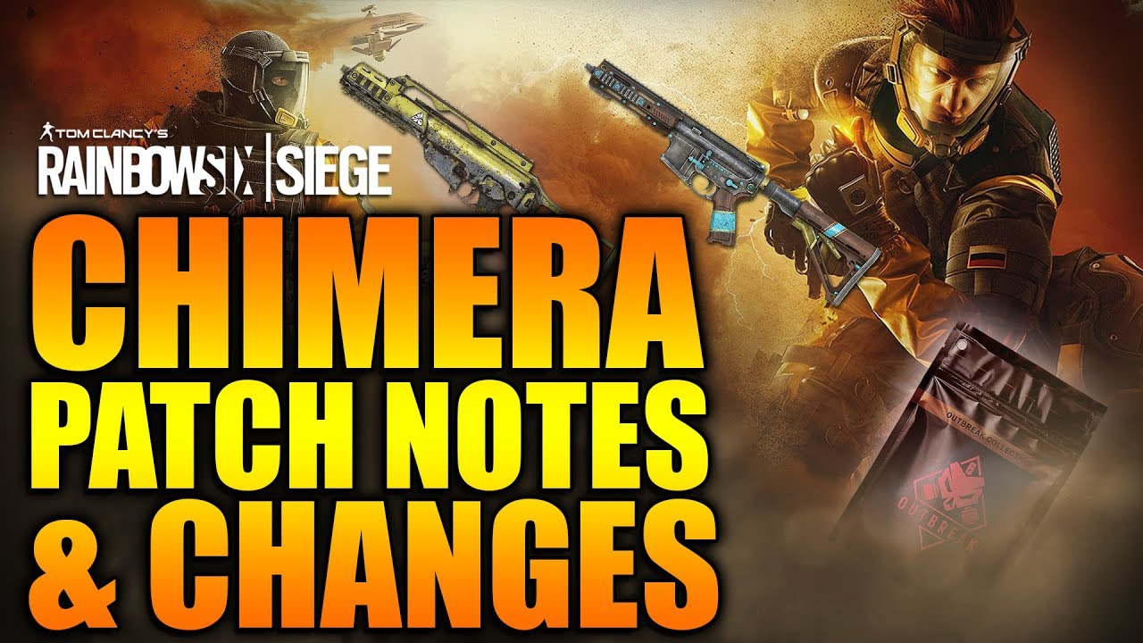 Rainbow Six Siege - In Depth: CHIMERA PATCH NOTES & CHANGES