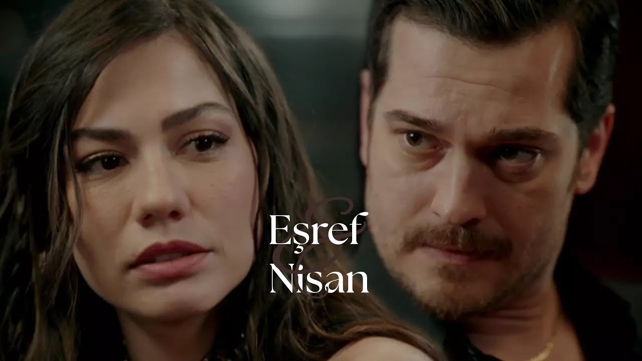 eşref  ve nisan | one