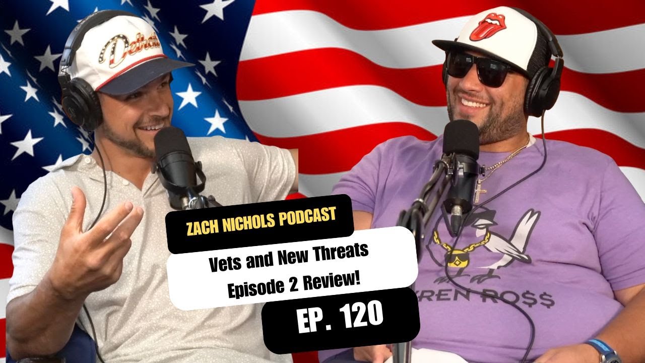 Vets and New Threats Episode 2 Review! | ZNP EP. 120