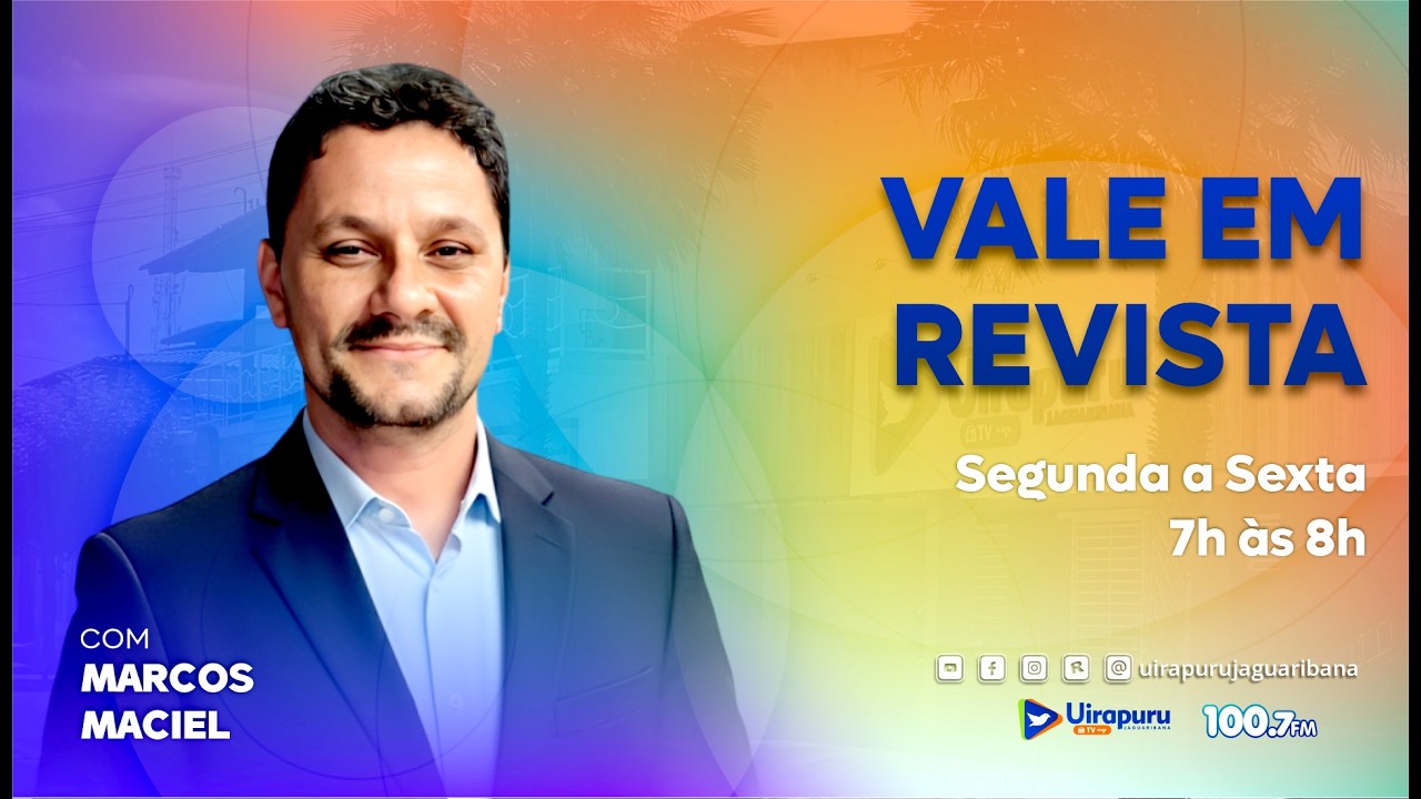 VALE EM REVISTA COM MARCOS MACIEL - 03/03/2026
