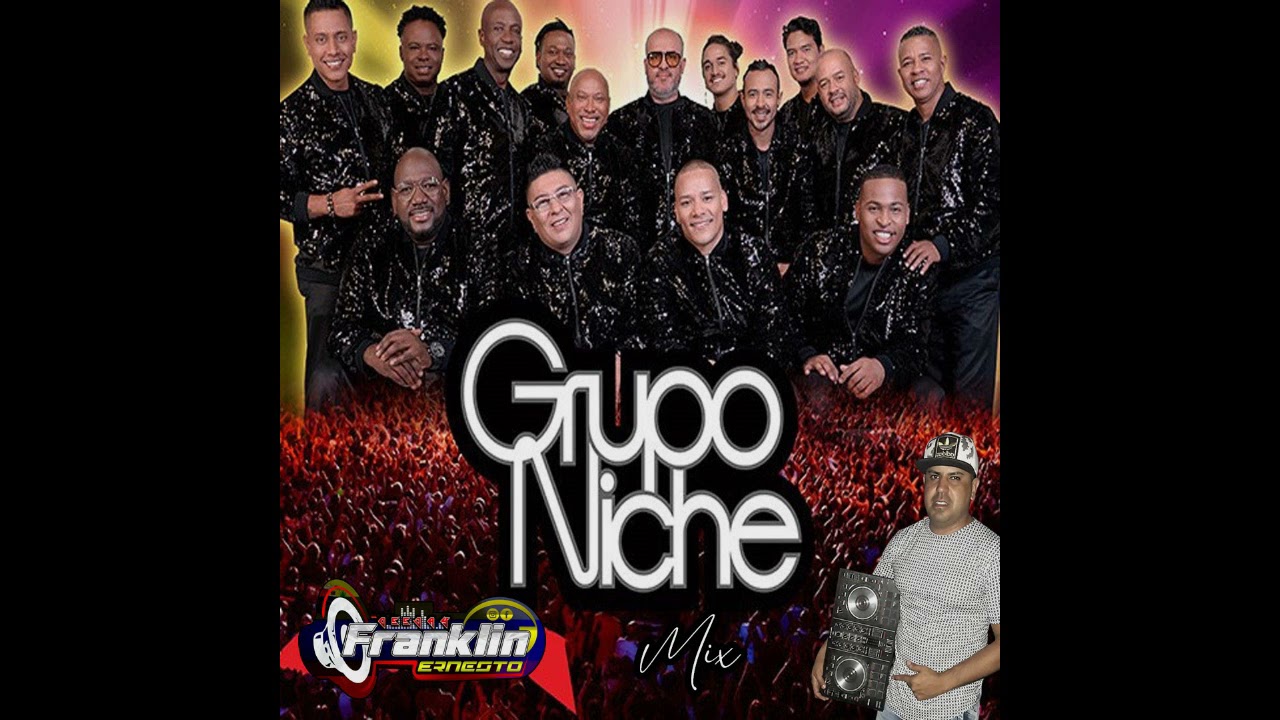 GRUPO NICHE MIX  @djfranklinernesto